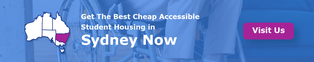 Get The Best Cheap Accessible Student Housing in Sydney Now