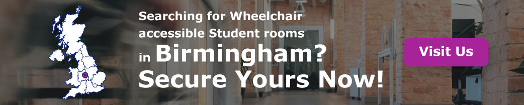 “Searching for Wheelchair-accessible Student rooms in Birmingham CBD? Secure Yours Now!”