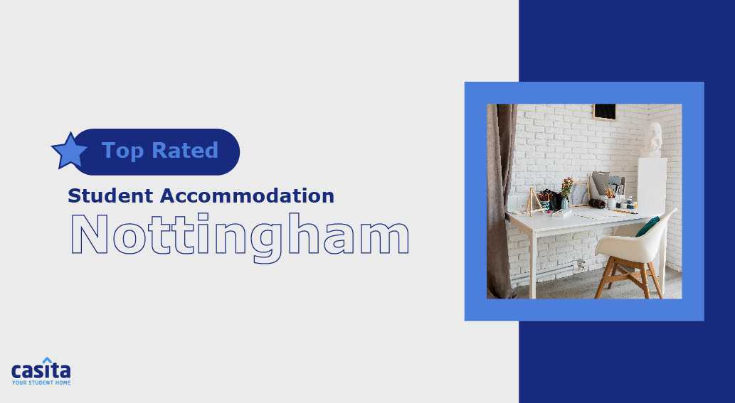 Top Rated Student Accommodation in Nottingham